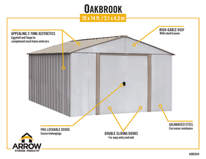 Arrow Oakbrook 10 x 14 ft. Steel Storage Shed Coffee/Eggshell